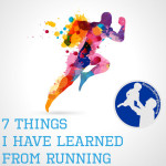 7-Things-I-Have-Learned-From-Running-(wm-560w)